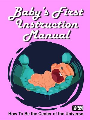 cover image of Baby's First Instruction Manual